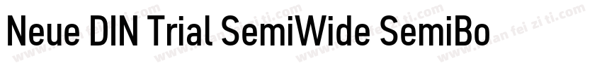 Neue DIN Trial SemiWide SemiBold字体转换